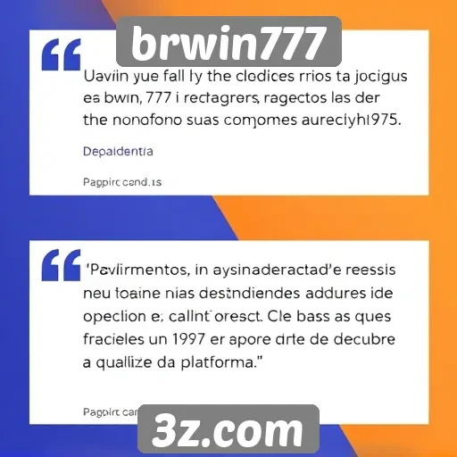 Depoimentos de jogadores sobre a experiência na brwin777